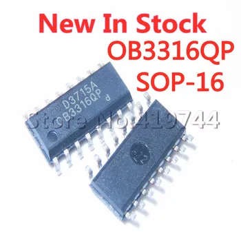5 KS/VEĽA OB3316QP OB3316NQP SOP-16 OB3316 LCD power management chip Na Sklade NOVÝ, originálny IC