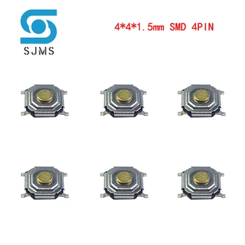 SJMS 100KS Nepremokavé Medi Pilier Dotykové Tlačidlo Prepnúť 4x4X1.5 Micro Switch 4*4*1.5 mm mini Takt Prepínač SMD 4 Pin