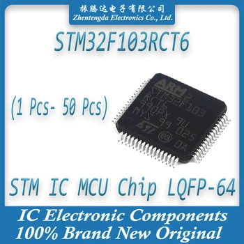 STM32F103RCT6 STM32F103RC STM32F103R STM32F103 STM32F STM32 STM IC MCU Čip LQFP-64