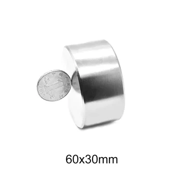 1PCS 60x30 Hrubé Veľké Kolo NdFeB magnety 60 mm X 30 mm Neodýmu Magnet Disk 60x30mm N35 permanentným Magnetom Silné 60*30 mm