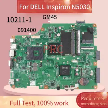 KN-091400 091400 Pre DELL Inspiron N5030 5030-1596 Notebook Doske 10211-1 48.4EM24.011 GM45 DDR3 pre Notebook Doske